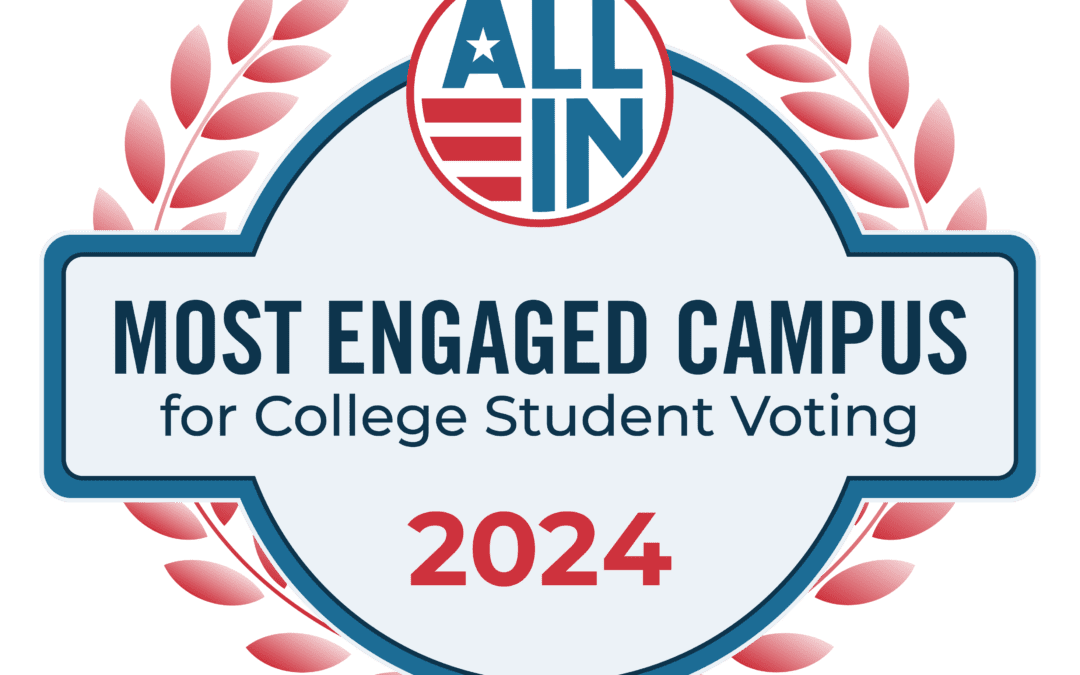 CCS Recognized as a 2024 ALL IN Most Engaged Campus for College Student Voting